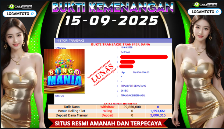 SELAMAT KEPADA MEMBER SETIA LOGAMTOTO BERHASIL JACKPOT DI PERMAINAN SLOT BINGO MANIA