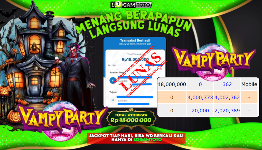 SELAMAT KEPADA MEMBER SETIA LOGAMTOTO BERHASIL JACKPOT 18.000.000 di PERMAINAN VAMPIR PARTY